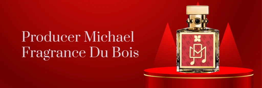 PM (Producer Michael) Fragrance Du Bois